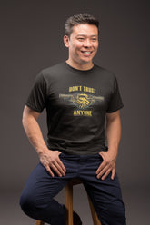 Black Don't Trust Anyone Classic T Shirt For Men