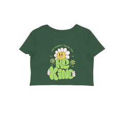 NIñO - Women's Olive Green Be Kind Graphic Printed Crop Top 