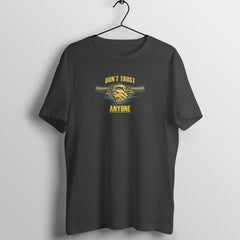 Black Don't Trust Anyone Classic T Shirt For Men